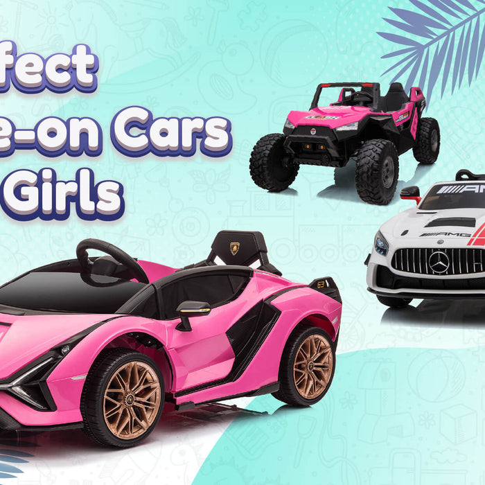 Perfect Ride-On Cars for Girls